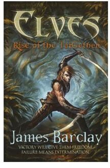 Elves: Rise Of The Taigethen - James Barclay