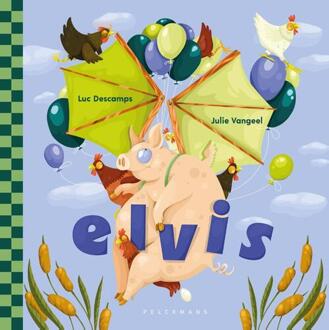 Elvis -  Luc Descamps (ISBN: 9789462348028)
