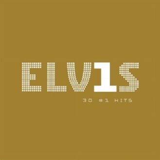 Elvis Presley - Elvis 30 #1 Hits | LP