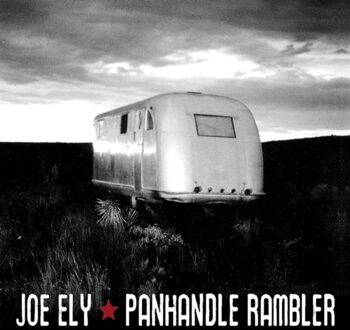 Ely Joe - Panhandle Rambler