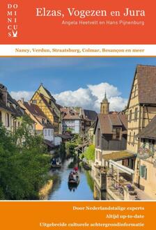 Elzas, Vogezen en Jura -  Angela Heetvelt, Hans Pijnenburg (ISBN: 9789465250113)