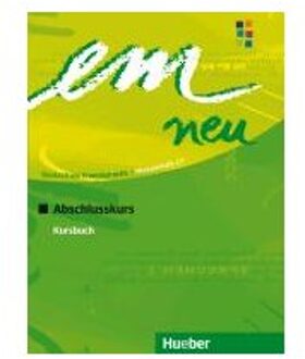 Em Neu Abschlusskurs