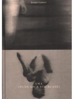 Ema (nude on a staircase) - Boek Jeroen Lutters (9491444352)