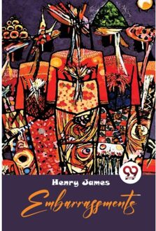 Embarrassments - Henry James