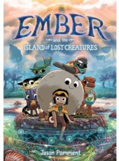 Ember And The Island Of Lost Creatures - Jason Pamment