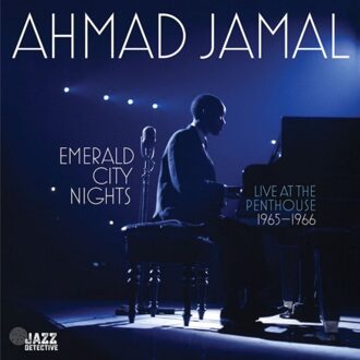 Emerald City Nights: Live At The Penthouse 1965-1966 - Ahmad Jamal