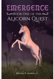 Emergence - Book One Of The Alicorn Quest - Jenkins Jr, William R