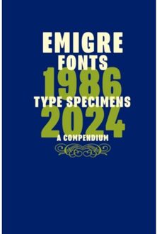 Emigre Fonts: Type Specimens 1986-2024