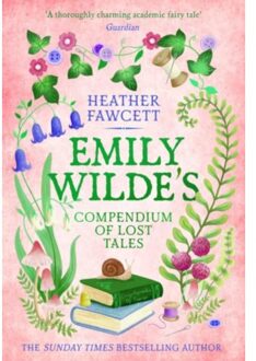 Emily Wilde's Compendium Of Lost Tales - Emily Wilde Series - Heather Fawcett
