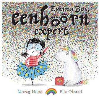 Emma Bos, Eenhoornexpert - Boek Morag Hood (904762551X)
