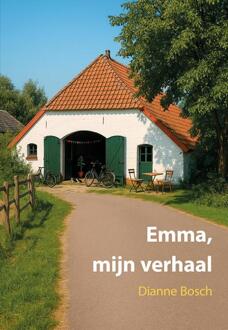 Emma, mijn verhaal -  Dianne Bosch (ISBN: 9789463657983)