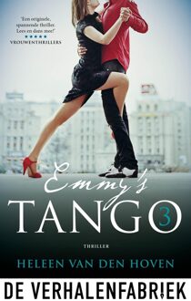 Emmy's Tango - deel 3 - Heleen Van den Hoven - ebook