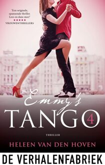 Emmy's Tango - deel 4 - Heleen Van den Hoven - ebook