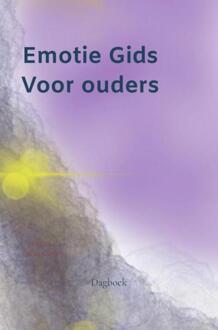 Emotie Gids Voor Ouders - Sabrina Giezekamp