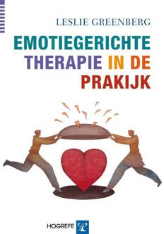 Emotiegerichte therapie in de praktijk - Boek Leslie Greenberg (9079729477)