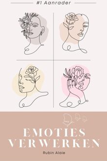 Emoties verwerken - Rubin Alaie - ebook