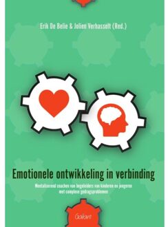 Emotionele Ontwikkeling In Verbinding - Erik de Belie
