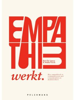 Empathie Werkt - Bart De Leeuw