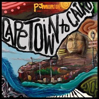 Empire Cape Town To Cairo - Pj Morton