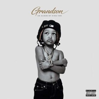 Empire Grandson - King Von