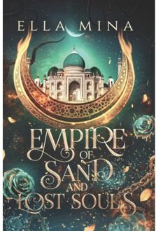Empire Of Sand And Lost Souls - Ella Mina