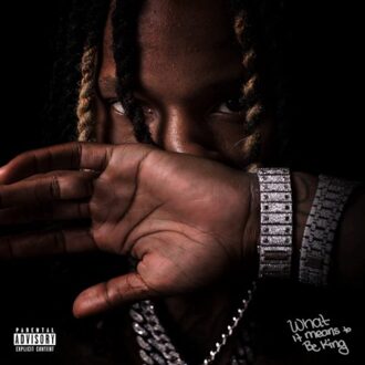 Empire What It Means To Be King - King Von