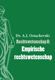 Empirische Rechtswetenschap - Rechtswetenschap - A.J. Ostachevski