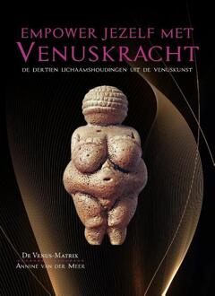 Empower jezelf met venuskracht -  Annine van der Meer (ISBN: 9789464611052)