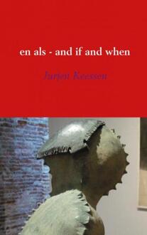 En als - and if and when - Boek Jurjen Keessen (9402159843)