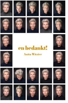 En Bedankt! - Anita Witzier