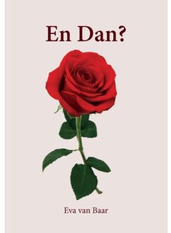 En Dan? - Eva van Baar