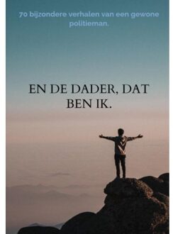 En De Dader, Dat Ben Ik. - Johan Nijholt