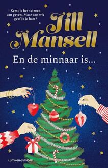 En de minnaar is... -  Jill Mansell (ISBN: 9789021058566)