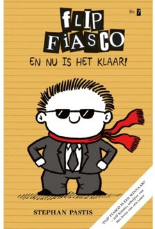 En Nu Is Het Klaar! - Flip Fiasco - Stephan Pastis
