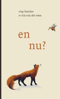 En nu? -  Tiny Fisscher (ISBN: 9789493394483)
