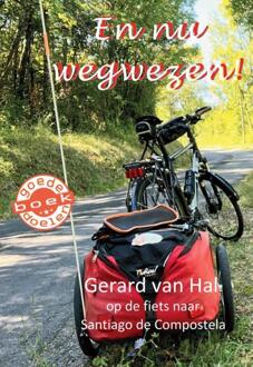 En Nu Wegwezen! - Gerard van Hal