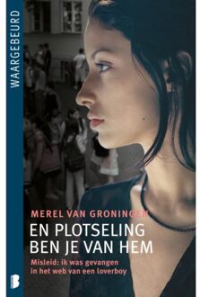 En plotseling ben je van hem - Boek Merel van Groningen (9022561674)