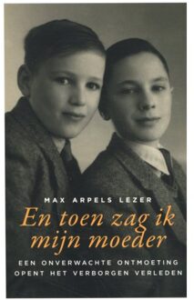 En toen zag ik mijn moeder