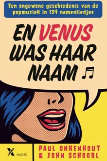 En Venus was haar naam - John Schoorl, Paul Onkenhout - ebook
