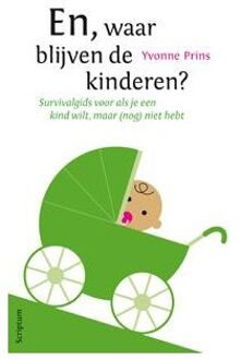 En, waar blijven de kinderen? - Boek Yvonne R.A. Prins (9055940275)