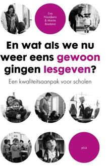 En Wat Als We Nu Weer Eens Gewoon Gingen Lesgeven?