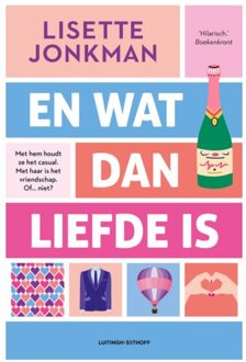 En Wat Dan Liefde Is - Lisette Jonkman