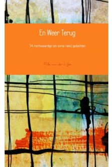 En weer terug - Boek Palle van der Lijke (9402151079)