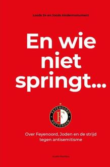 En wie niet springt... -  Adri Vermaat (ISBN: 9789083320489)