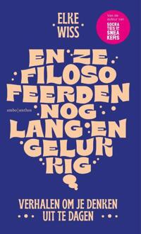 En ze filosofeerden nog lang en gelukkig - (ISBN:9789026355103)