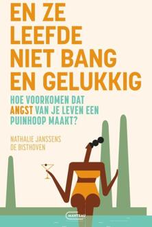 En ze leefde niet bang en gelukkig -  Nathalie Janssens de Bisthoven (ISBN: 9789022341278)