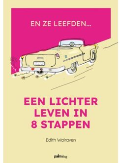 En Ze Leefden... - Edith Walraven