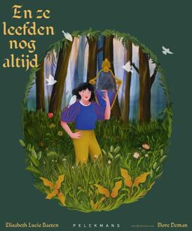 En ze leefden nog altijd -  Elisabeth Lucie Baeten (ISBN: 9789464342567)