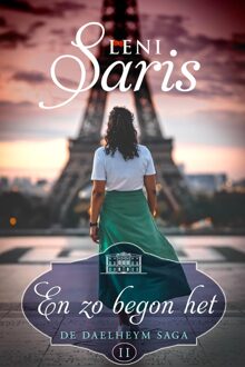 En zo begon het - Leni Saris - ebook