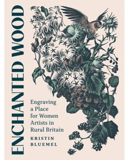 Enchanted Wood - Kristin Bluemel